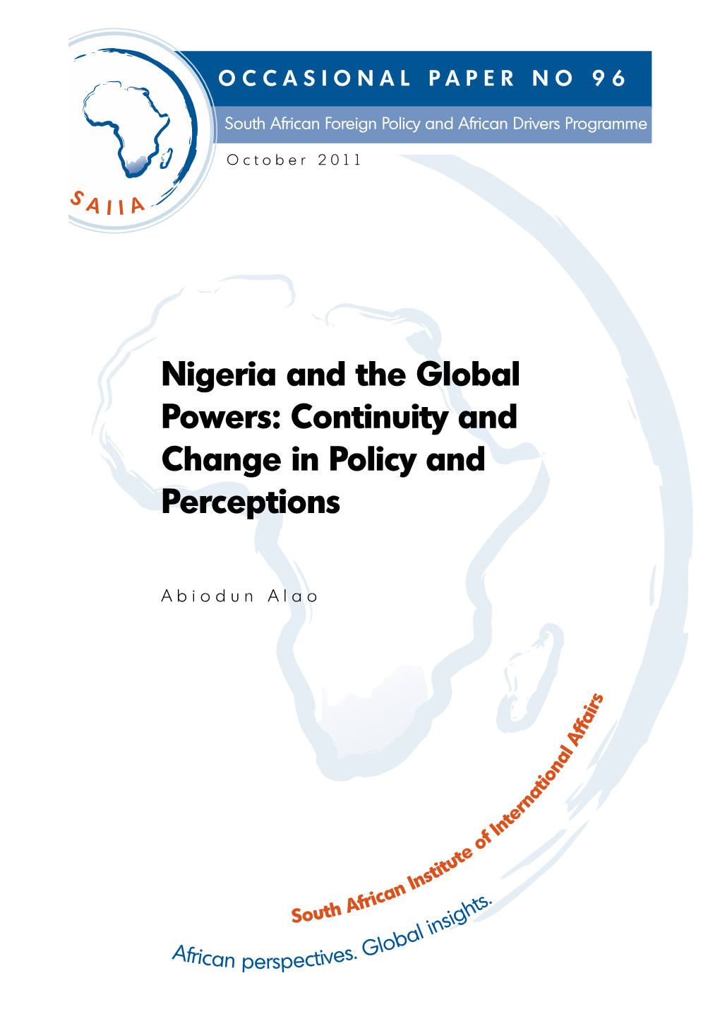 Nigeria and the Global Powers: Continuity and Change in Policy and Perceptions