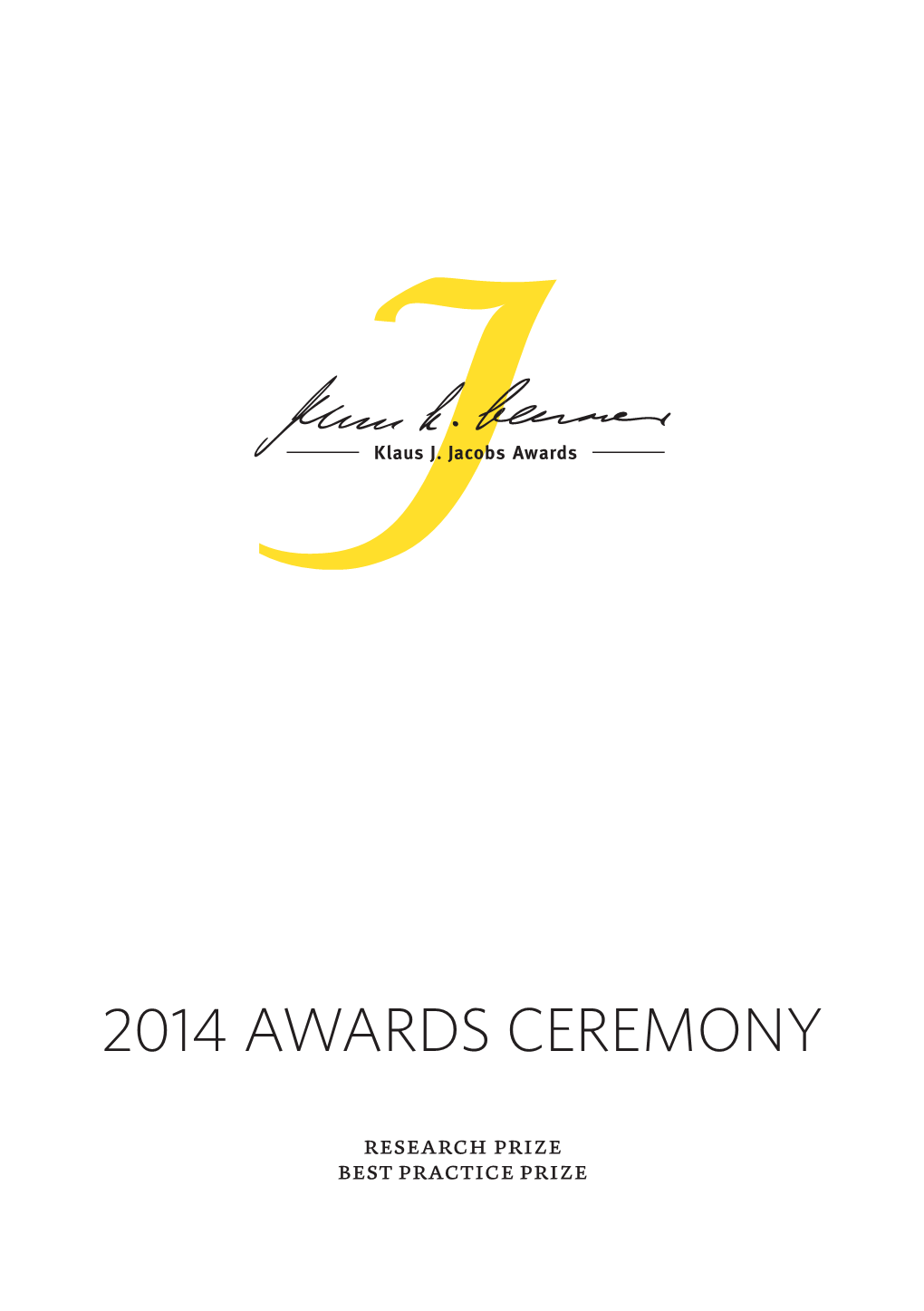 Klaus J. Jacobs Awards Brochure 2014