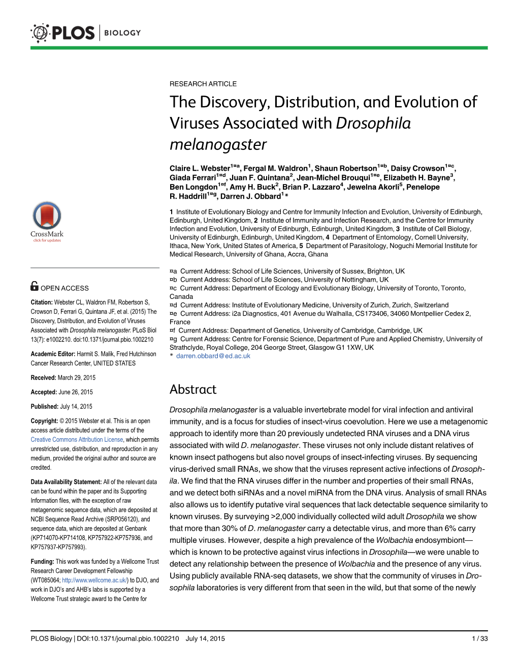 The Discovery, Distribution, and Evolution of Viruses Associated with Drosophila Melanogaster