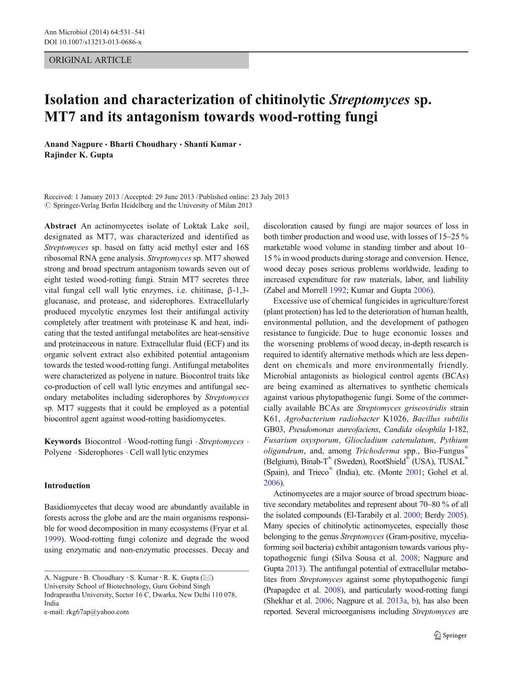 Isolation and Characterization of Chitinolytic Streptomyces Sp. MT7 and Its Antagonism Towards Wood-Rotting Fungi