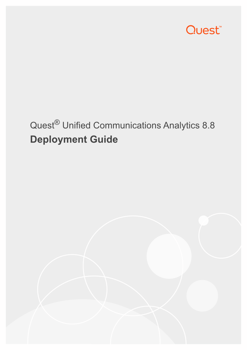 UC Analytics Deployment Guide Updated - April 2021 Software Version - 8.8 Contents