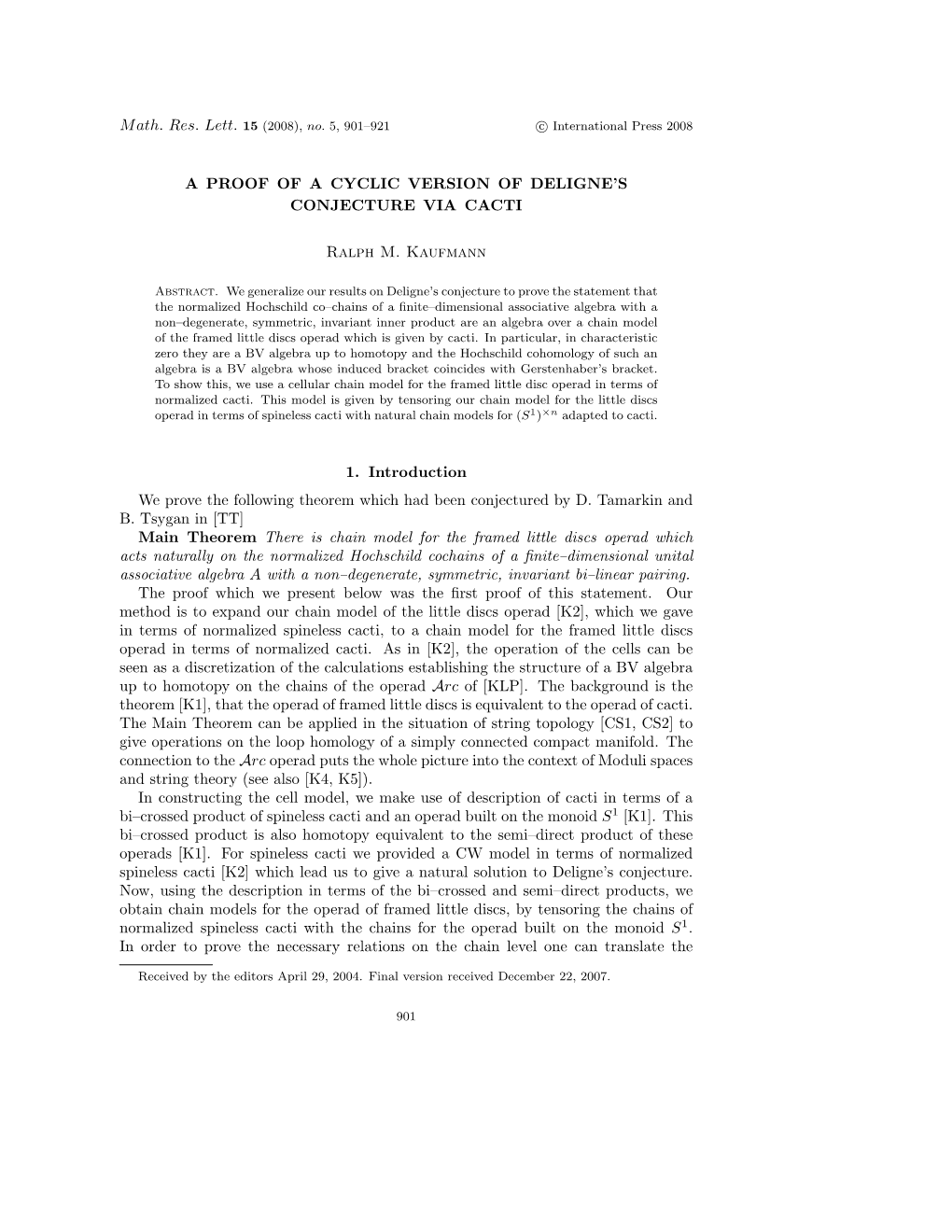 A Proof of a Cyclic Version of Deligne's Conjecture Via