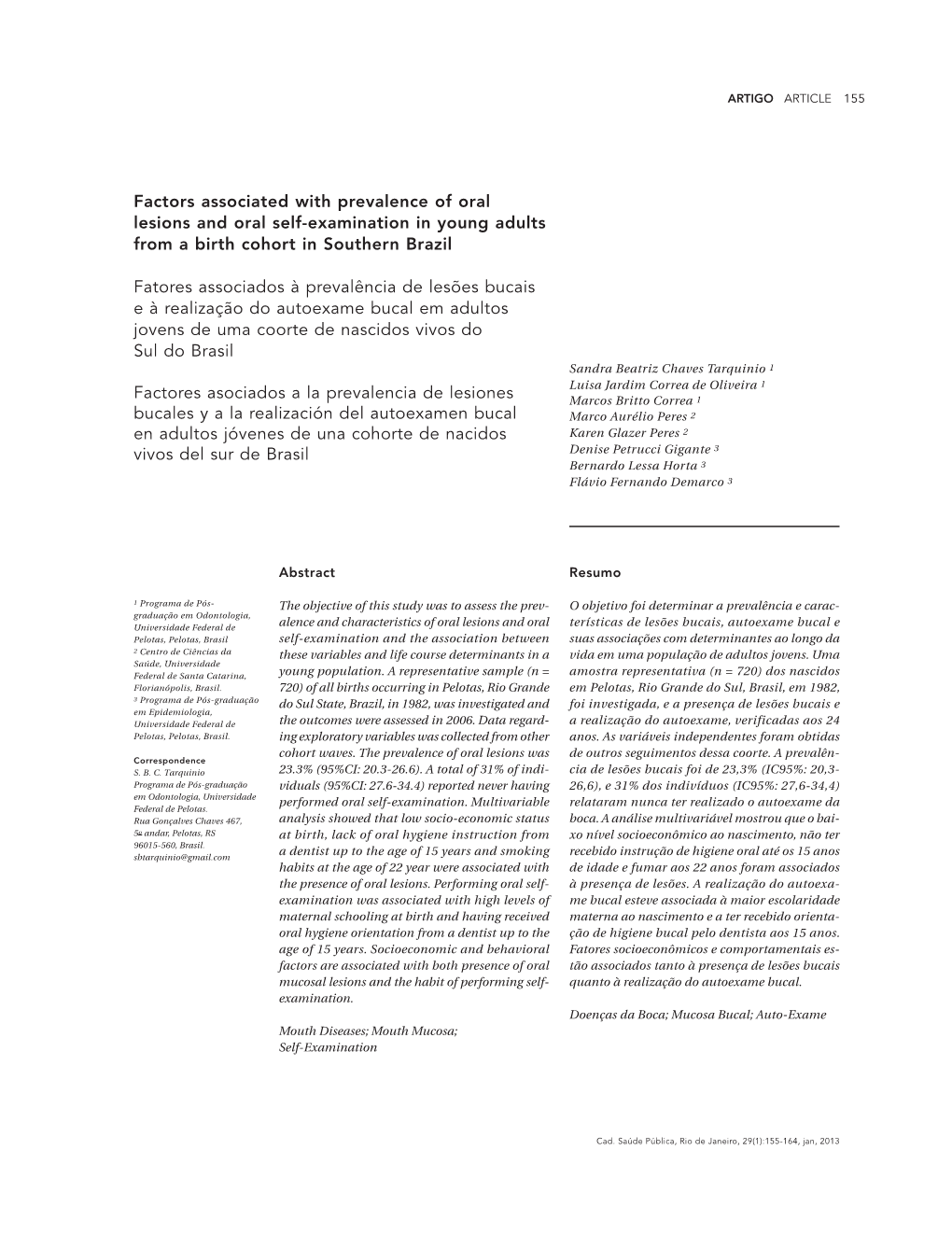 Factors Associated with Prevalence of Oral Lesions and Oral Self-Examination in Young Adults from a Birth Cohort in Southern Brazil