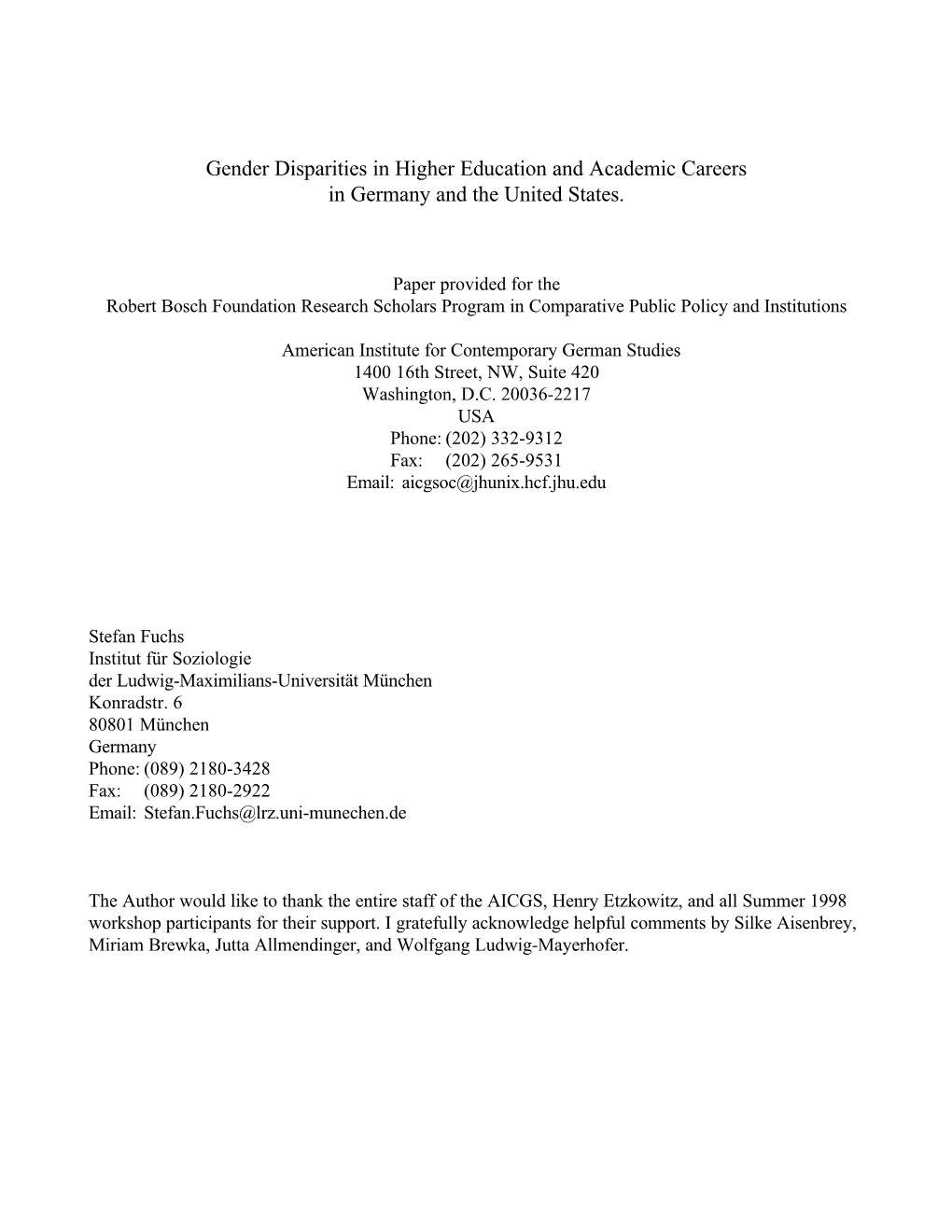 Gender Disparities in Higher Education and Academic Careers in Germany and the United States