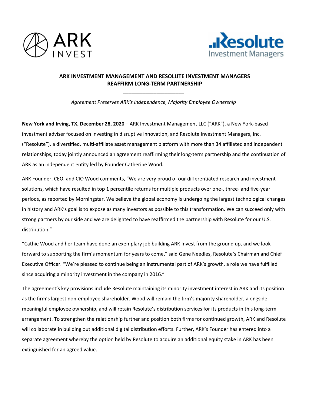 Ark Investment Management and Resolute Investment Managers Reaffirm Long-Term Partnership ______