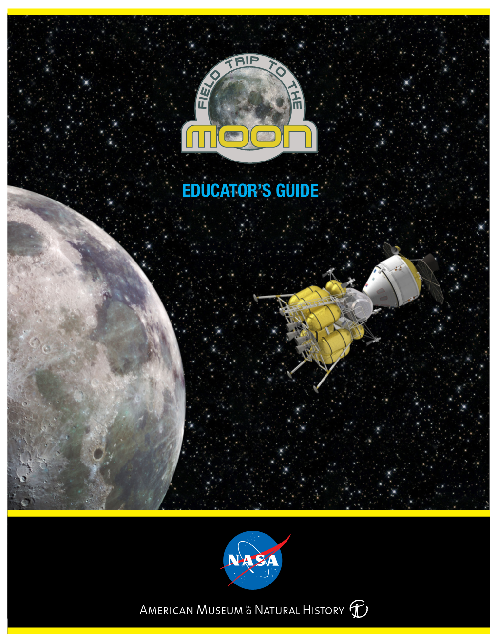 Field Trip to the Moon Educator Guide Contents