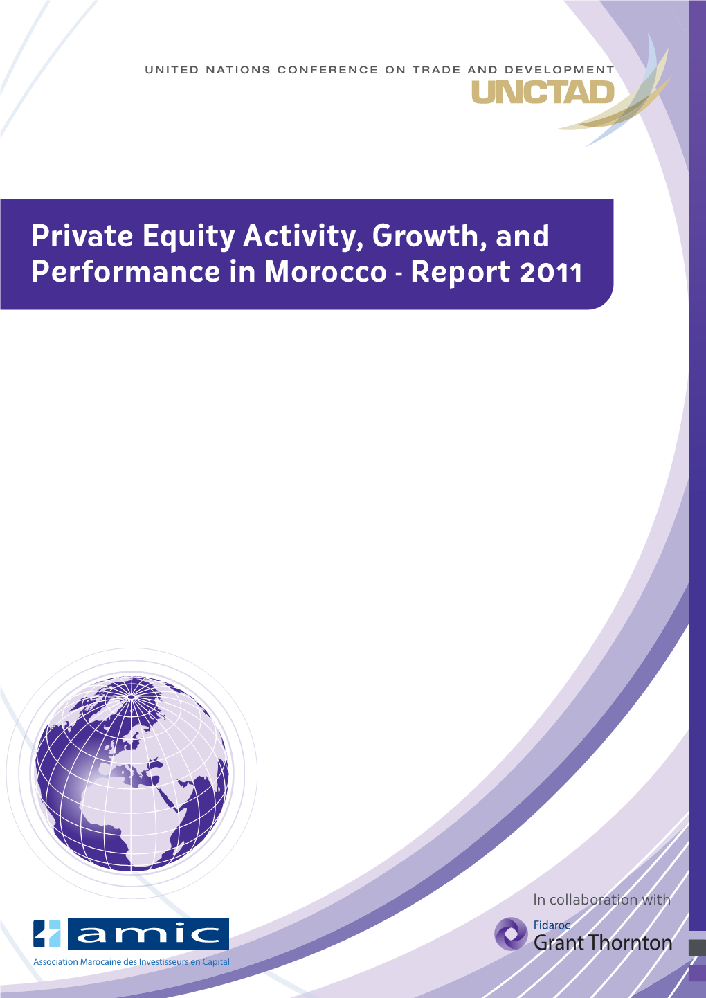 Private Equity Activity, Growth, and Performance in Morocco - Report 2011