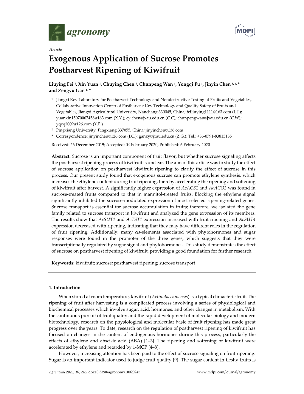 Exogenous Application of Sucrose Promotes Postharvest Ripening of Kiwifruit