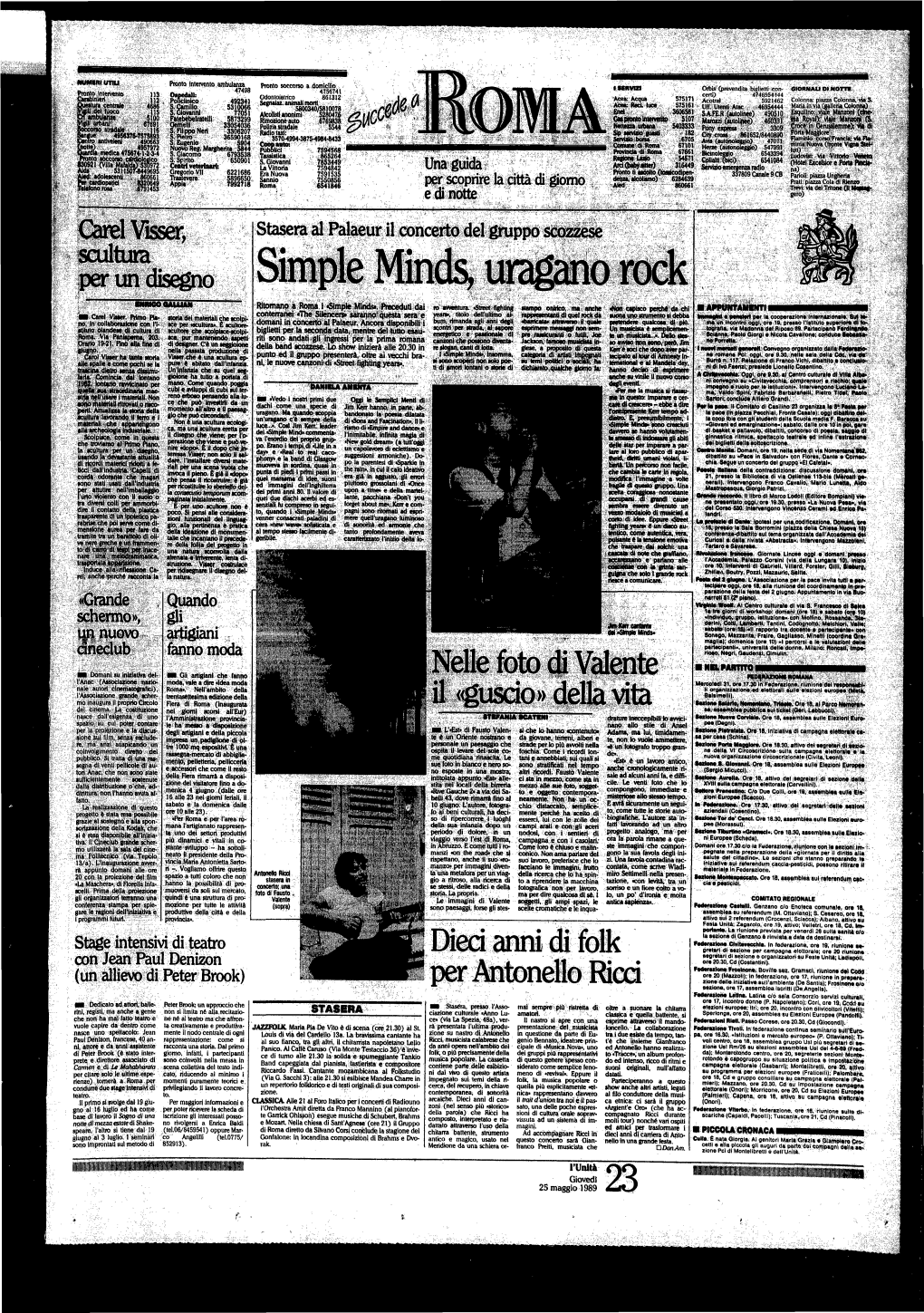 Simple Minds, Uragano