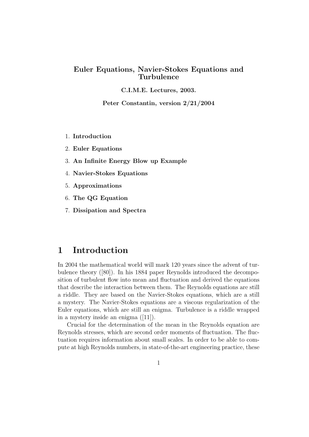 Euler Equations, Navier-Stokes Equations and Turbulence