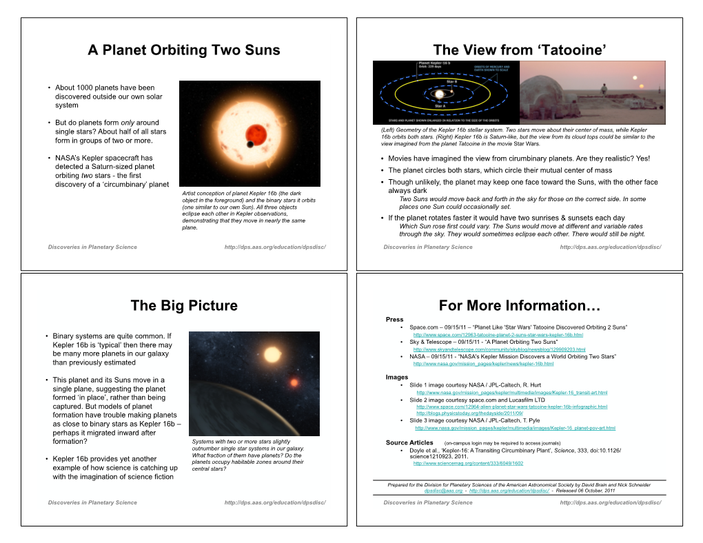 A Planet Orbiting Two Suns the View from 'Tatooine' the Big Picture For