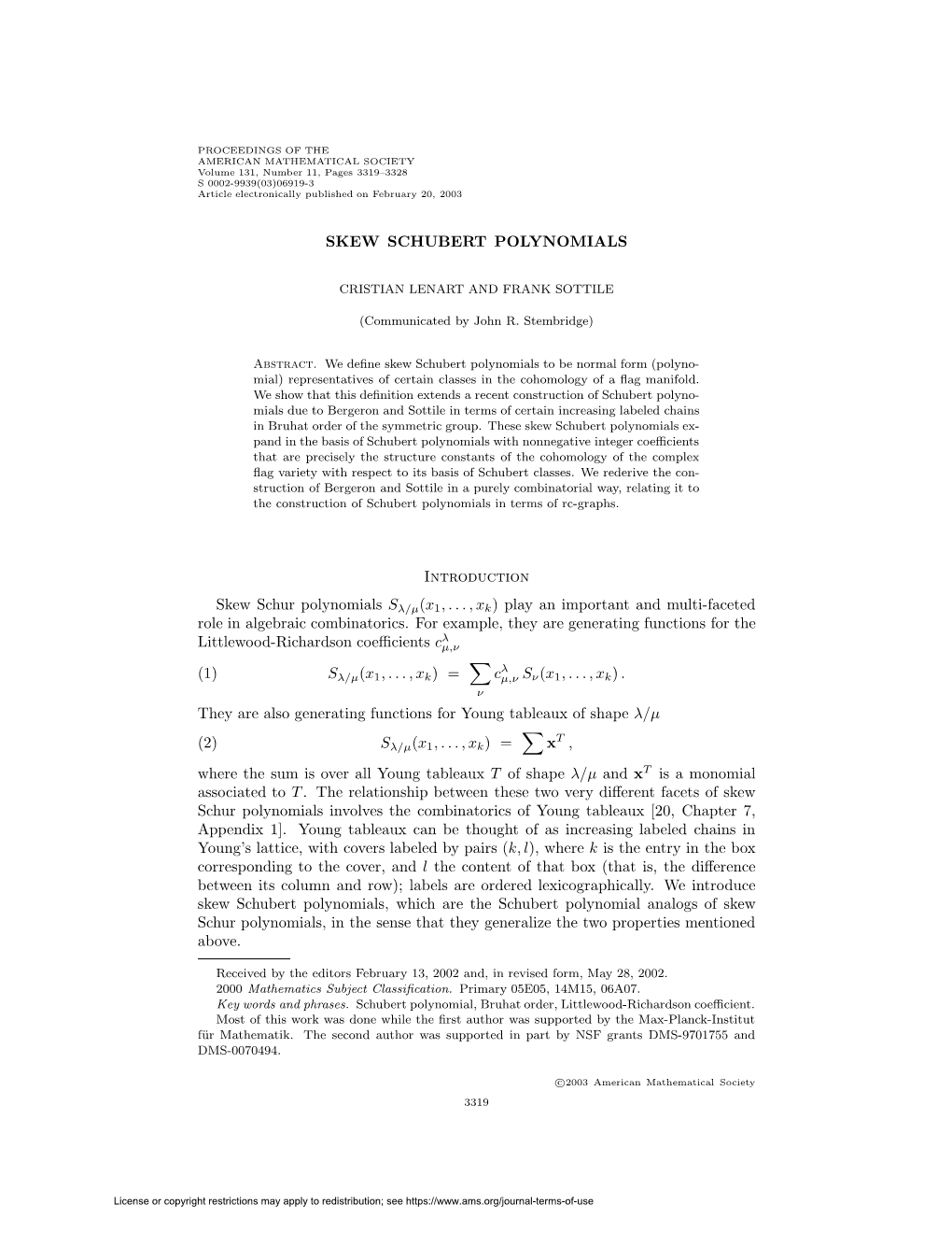 SKEW SCHUBERT POLYNOMIALS Introduction Skew Schur