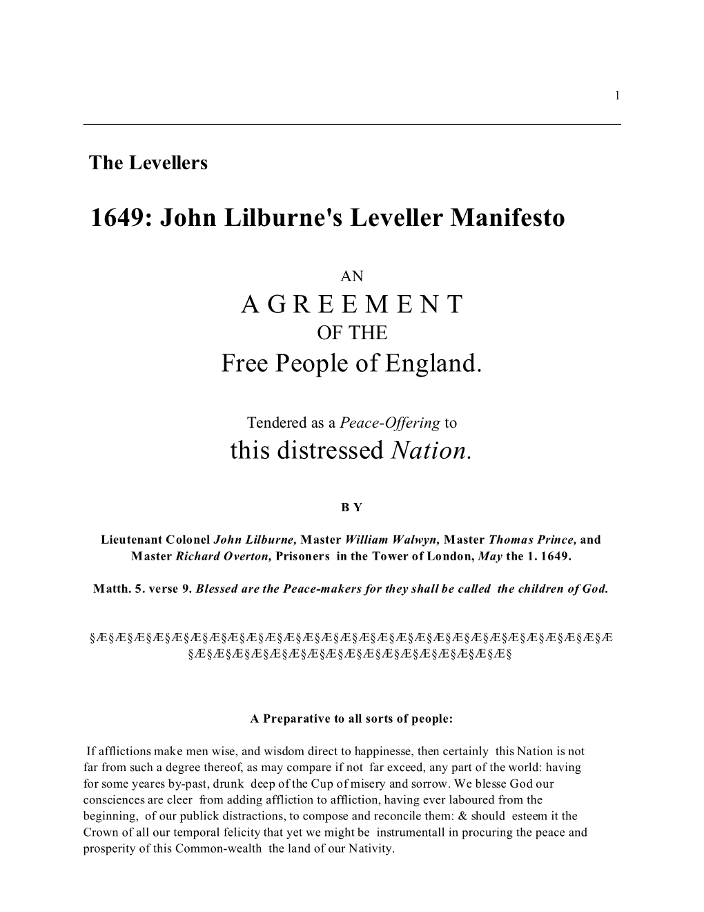 1649: John Lilburne's Leveller Manifesto a G R E E M E N T Free People of England. This Distressed Nation