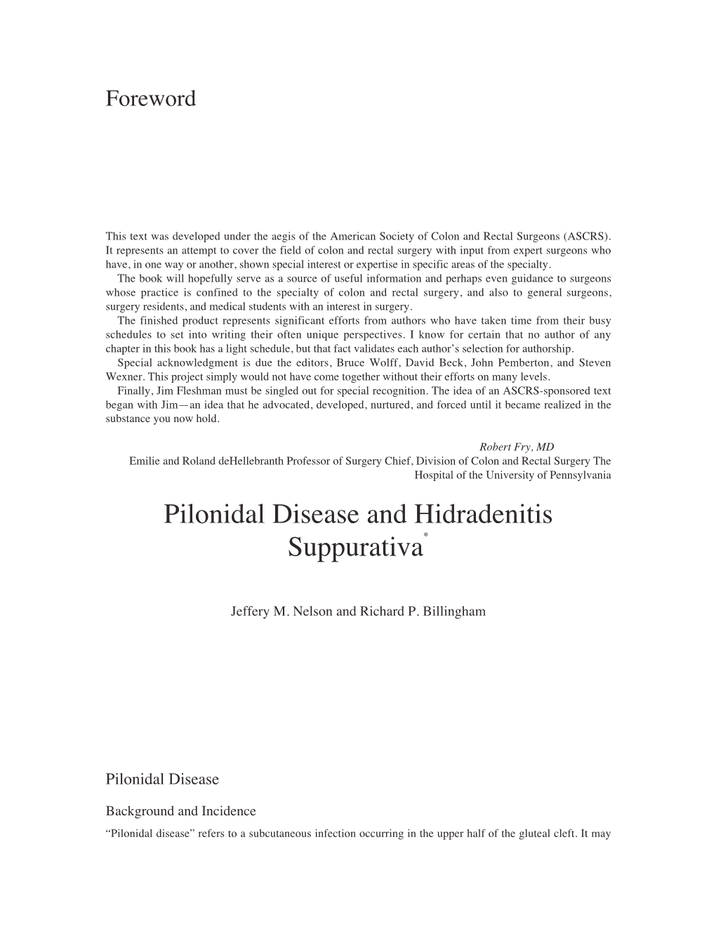 Pilonidal Disease and Hidradenitis Suppurativa