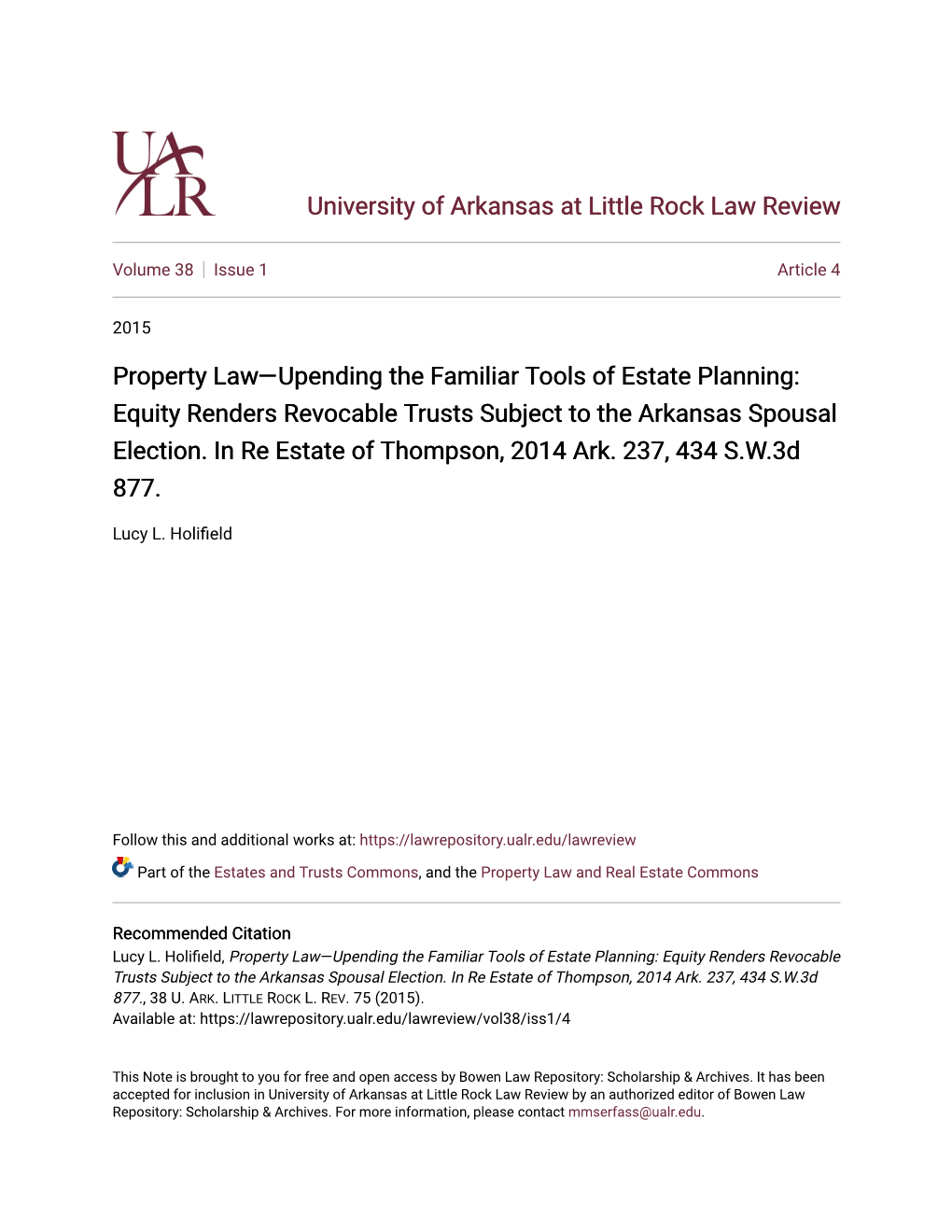 Property Law—Upending the Familiar Tools of Estate Planning: Equity Renders Revocable Trusts Subject to the Arkansas Spousal Election