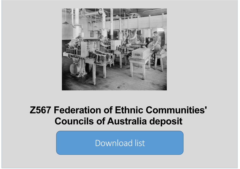 Z567 Federation of Ethnic Communities' Councils of Australia Deposit