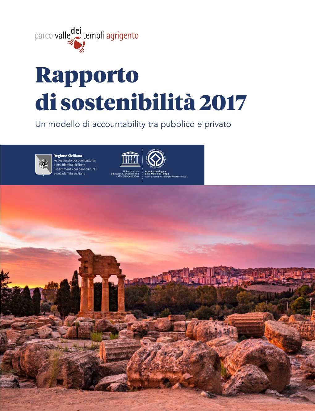 Rapporto Di Sostenibilità 2017 Un Modello Di Accountability Tra Pubblico E Privato