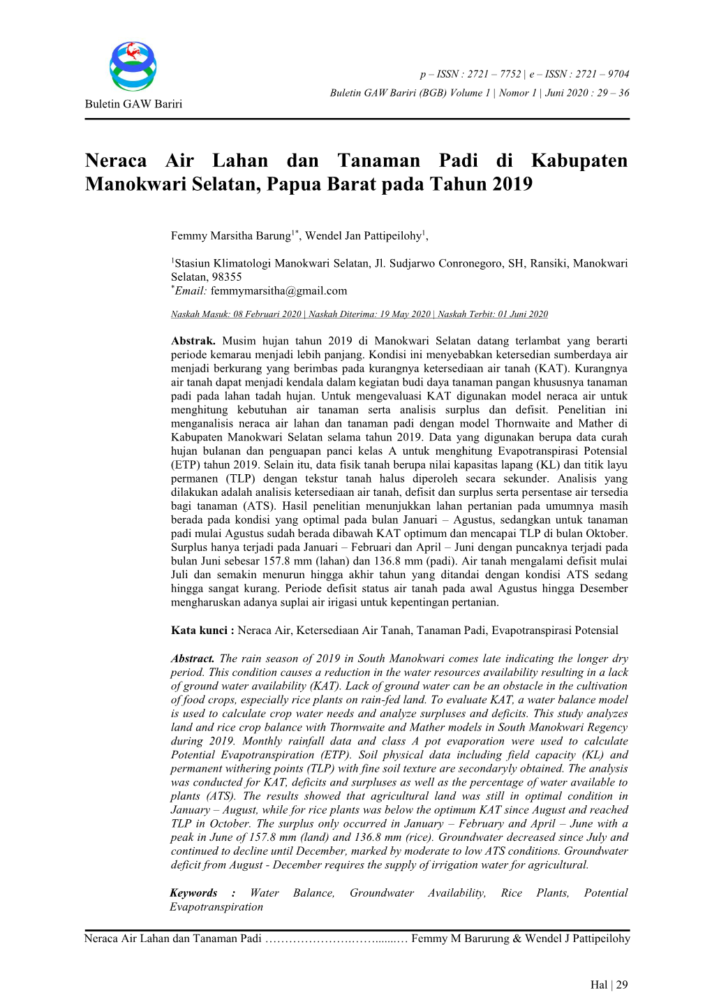 Neraca Air Lahan Dan Tanaman Padi Di Kabupaten Manokwari Selatan, Papua Barat Pada Tahun 2019