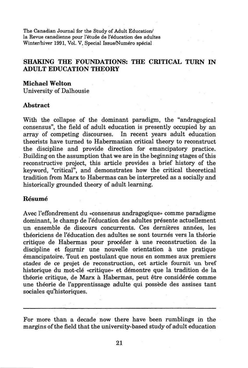 Shaking the Foundations: the Critical Turn in Adult Education Theory