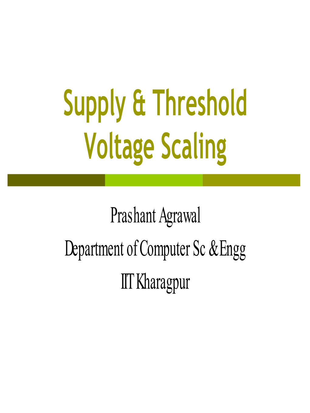 Literature Survey on Adaptive Supply & Threshold Voltage Scaling