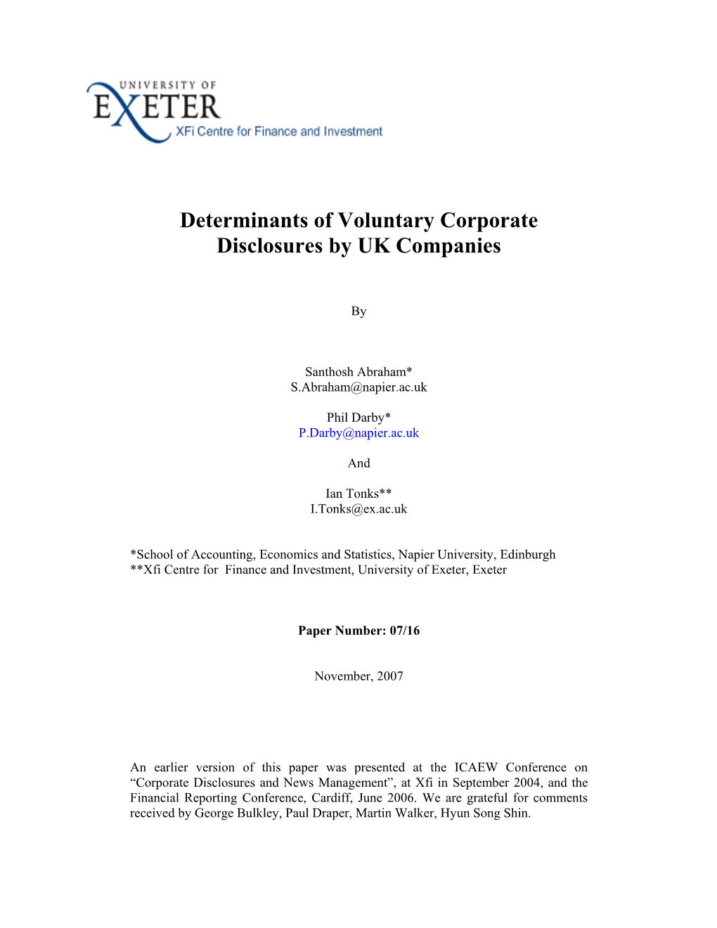 Determinants of Voluntary Corporate Disclosures by UK Companies