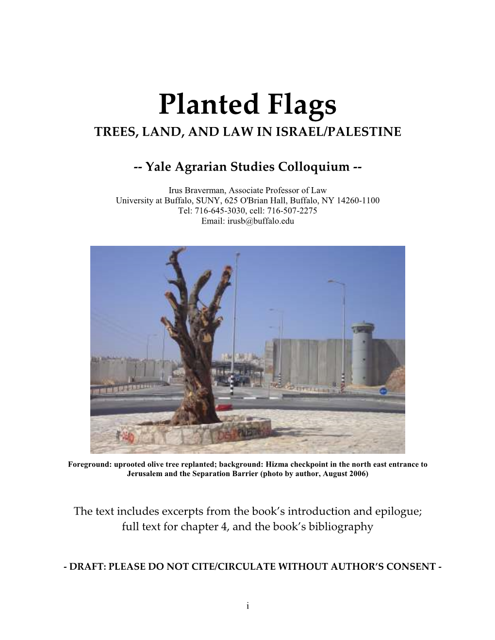 Planted Flags TREES, LAND, and LAW in ISRAEL/PALESTINE