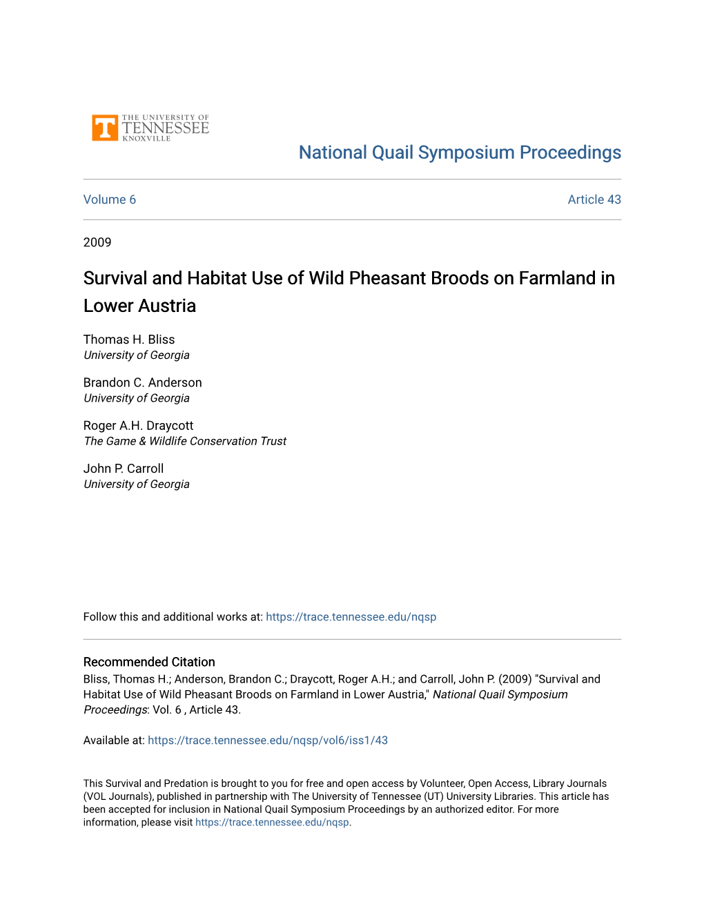 Survival and Habitat Use of Wild Pheasant Broods on Farmland in Lower Austria