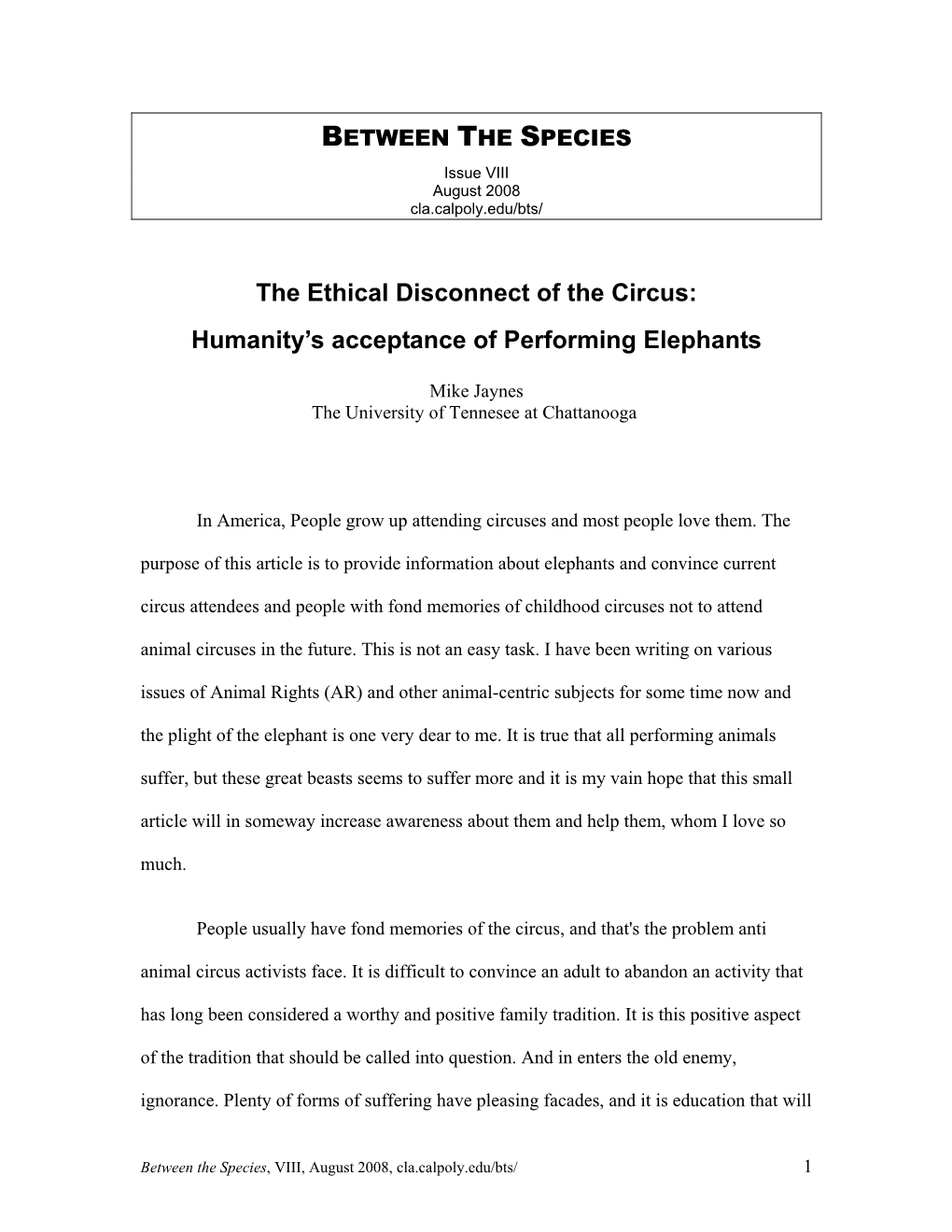 The Ethical Disconnect of the Circus: Humanity’S Acceptance of Performing Elephants