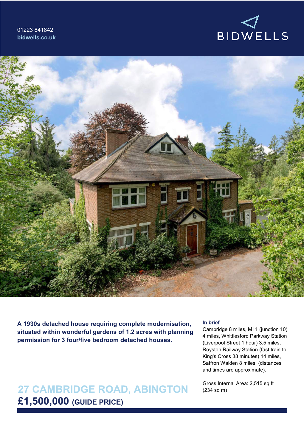 27 CAMBRIDGE ROAD, ABINGTON (234 Sq M) £1,500,000 (GUIDE PRICE)