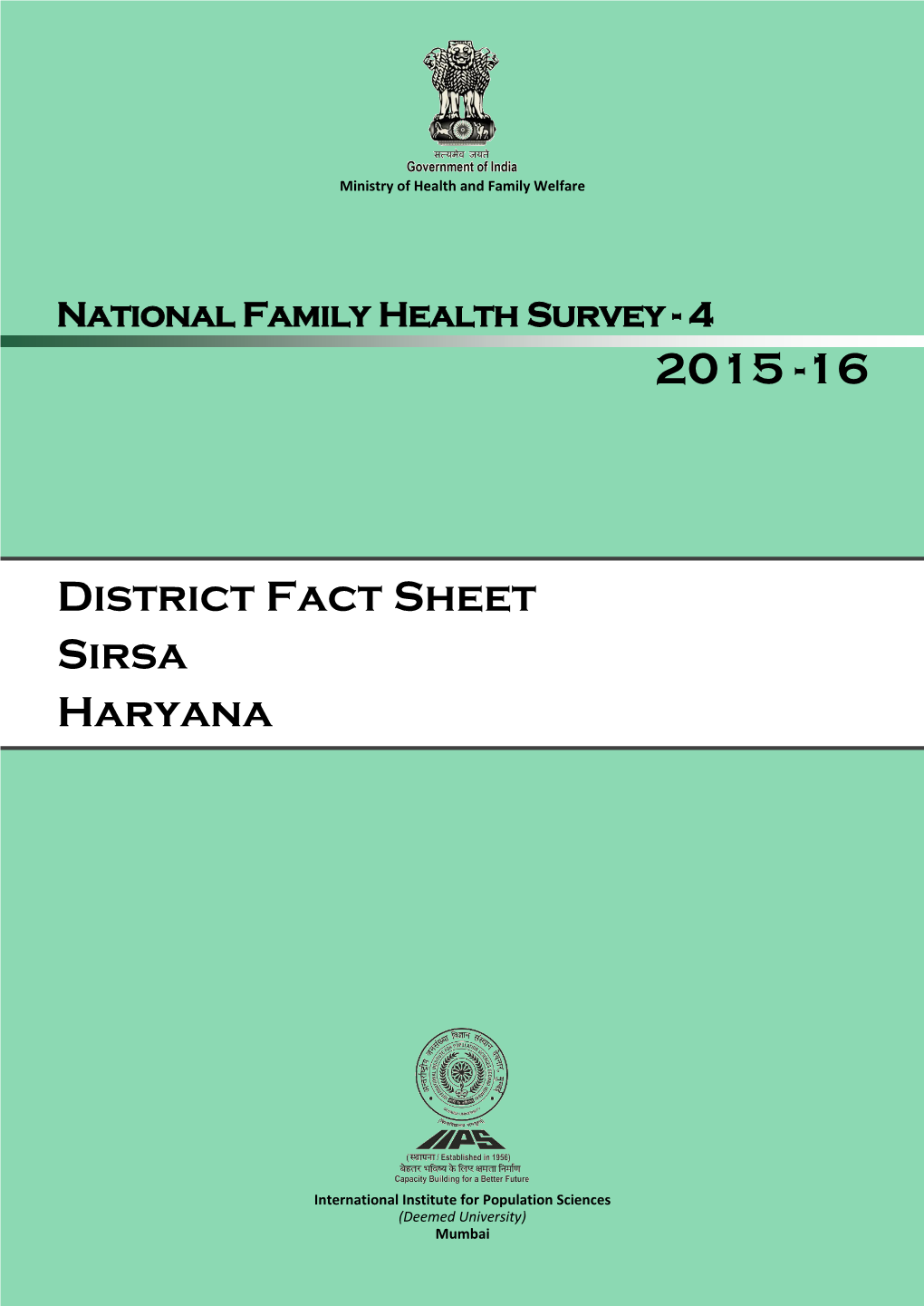 Sirsa, Haryana - Key Indicators Indicators NFHS-4 (2015-16) Population and Household Profile Rural Total 1