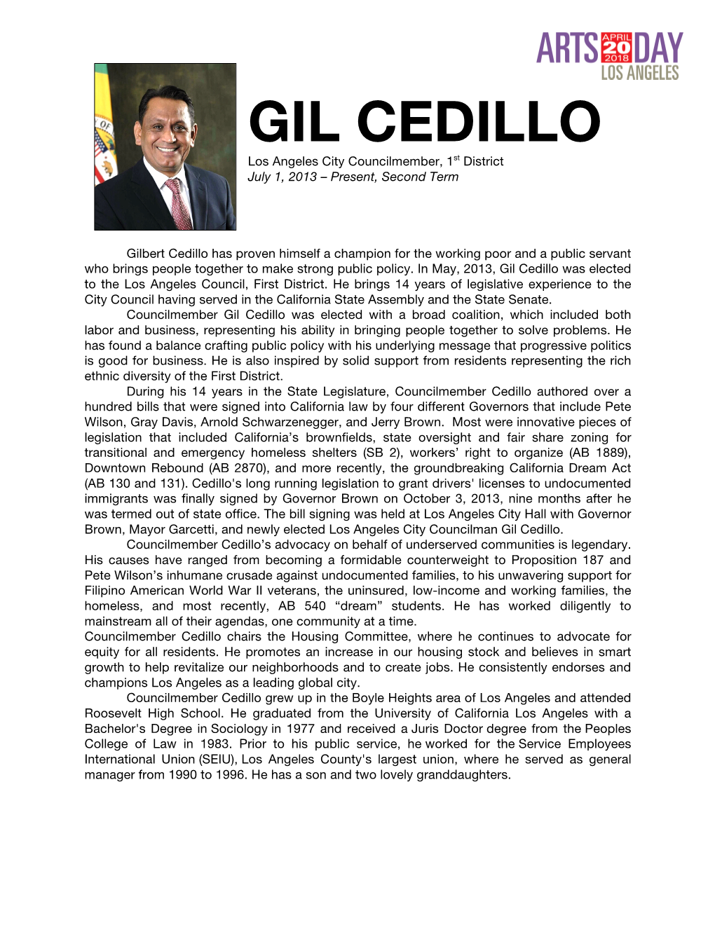 GIL CEDILLO Los Angeles City Councilmember, 1St District July 1, 2013 – Present, Second Term