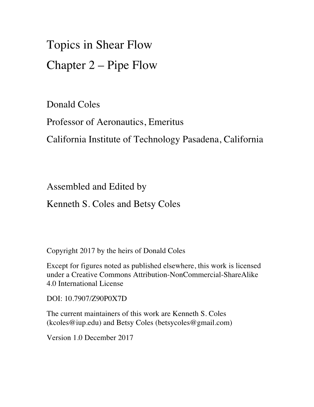 Topics in Shear Flow Chapter 2 – Pipe Flow