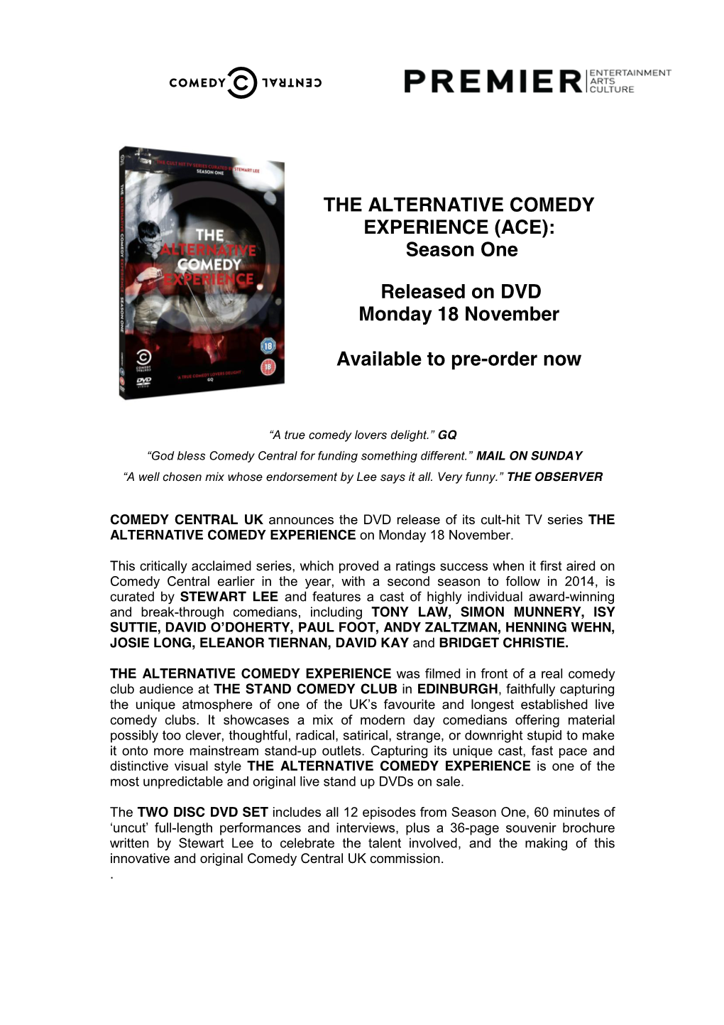 THE ALTERNATIVE COMEDY EXPERIENCE (ACE): Season One