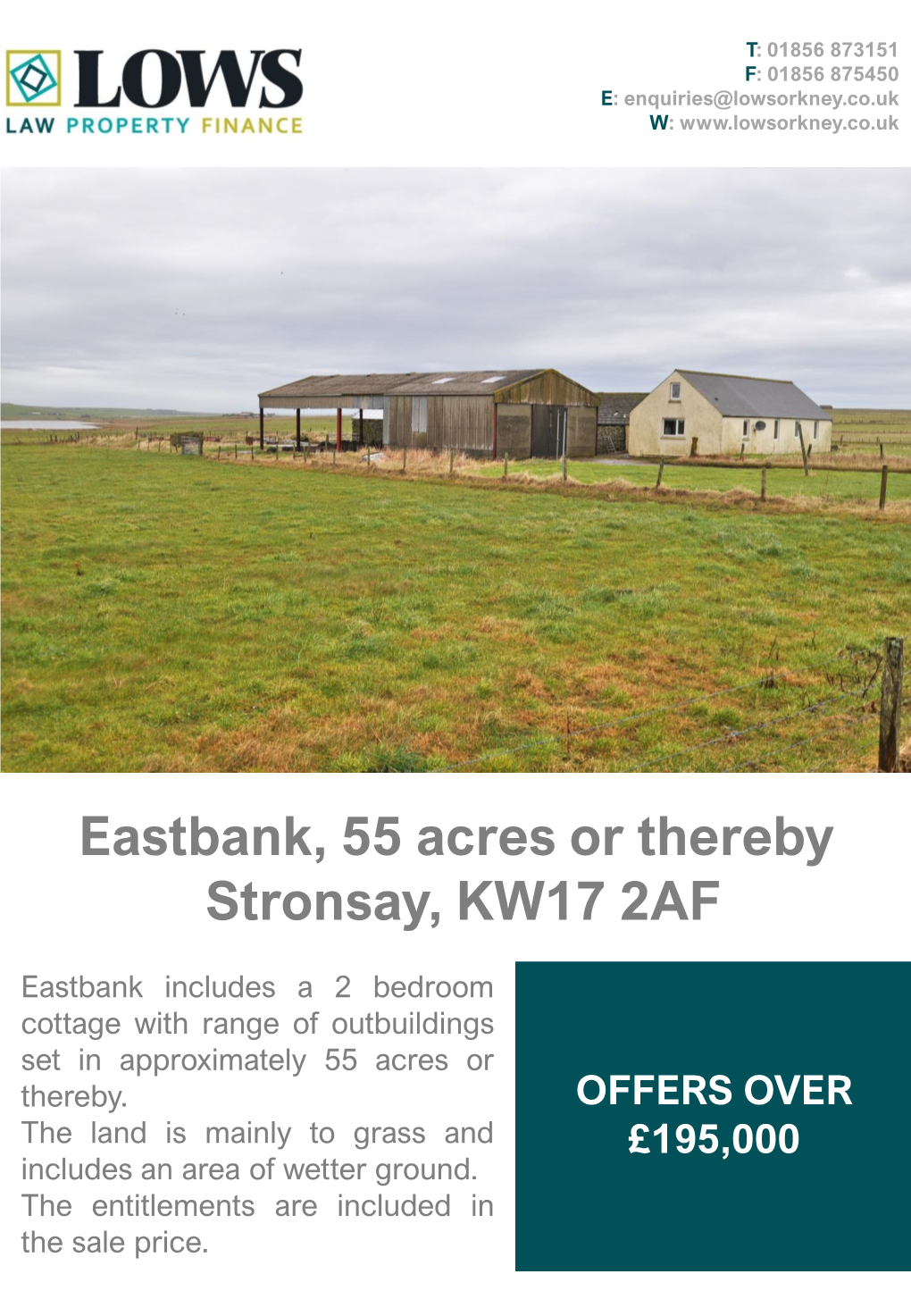 Eastbank, Stronsay