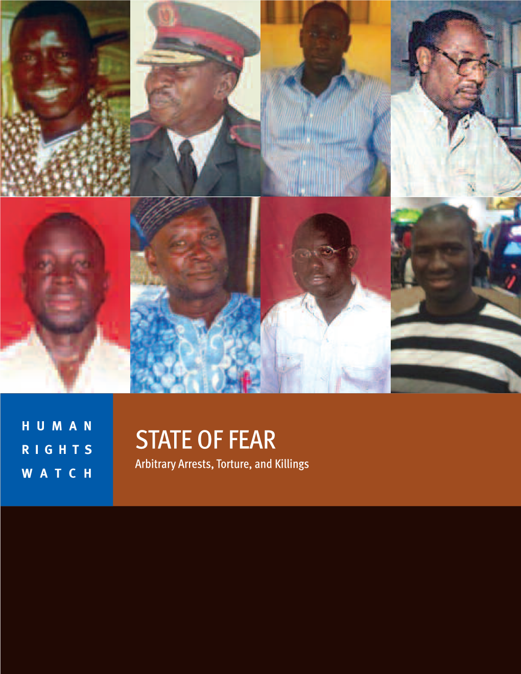 STATE of FEAR Arbitrary Arrests, Torture, and Killings WATCH