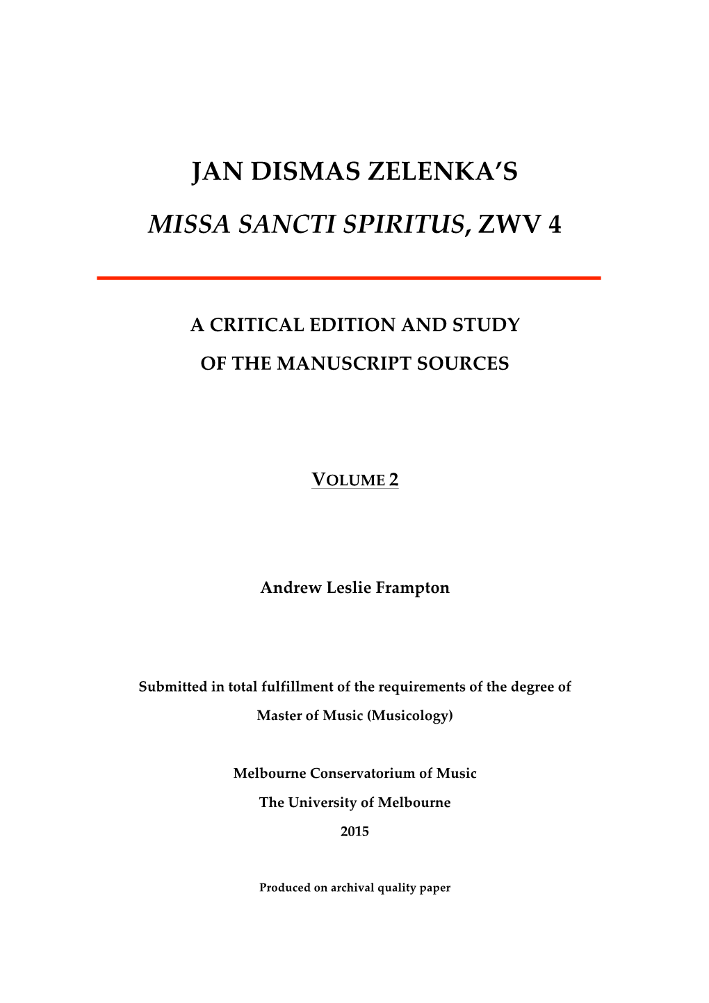 Jan$Dismas$Zelenka's$$ Missa%Sancti