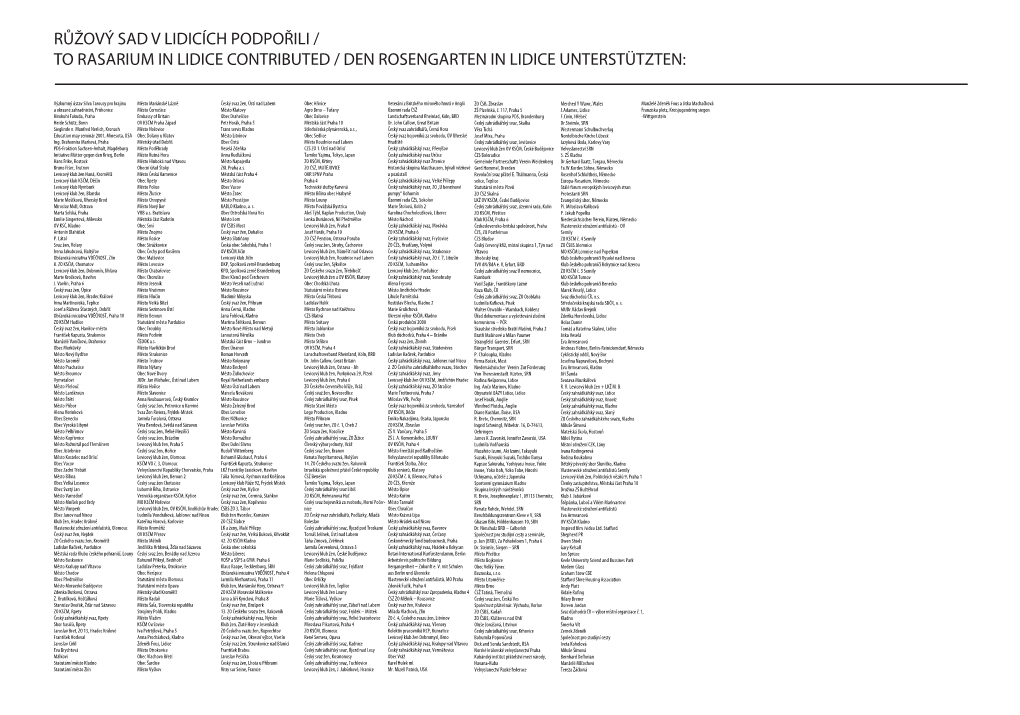 Růžový Sad V Lidicích Podpořili / to Rasarium in Lidice Contributed / Den Rosengarten in Lidice Unterstützten