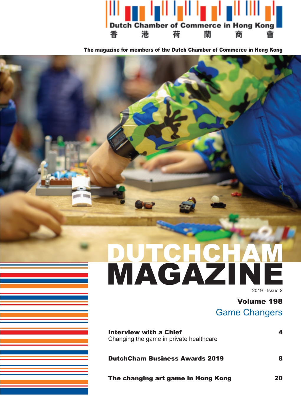 Magazine for Members of the Dutch Chamber of Commerce in Hong Kong