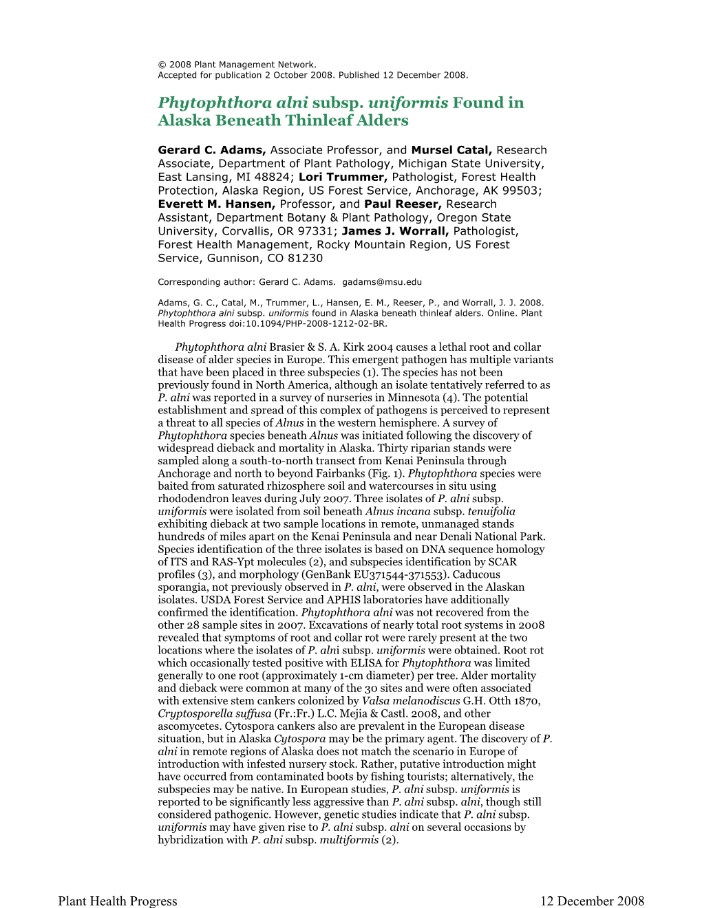 Phytophthora Alni Subsp. Uniformis Found in Alaska Beneath Thinleaf Alders