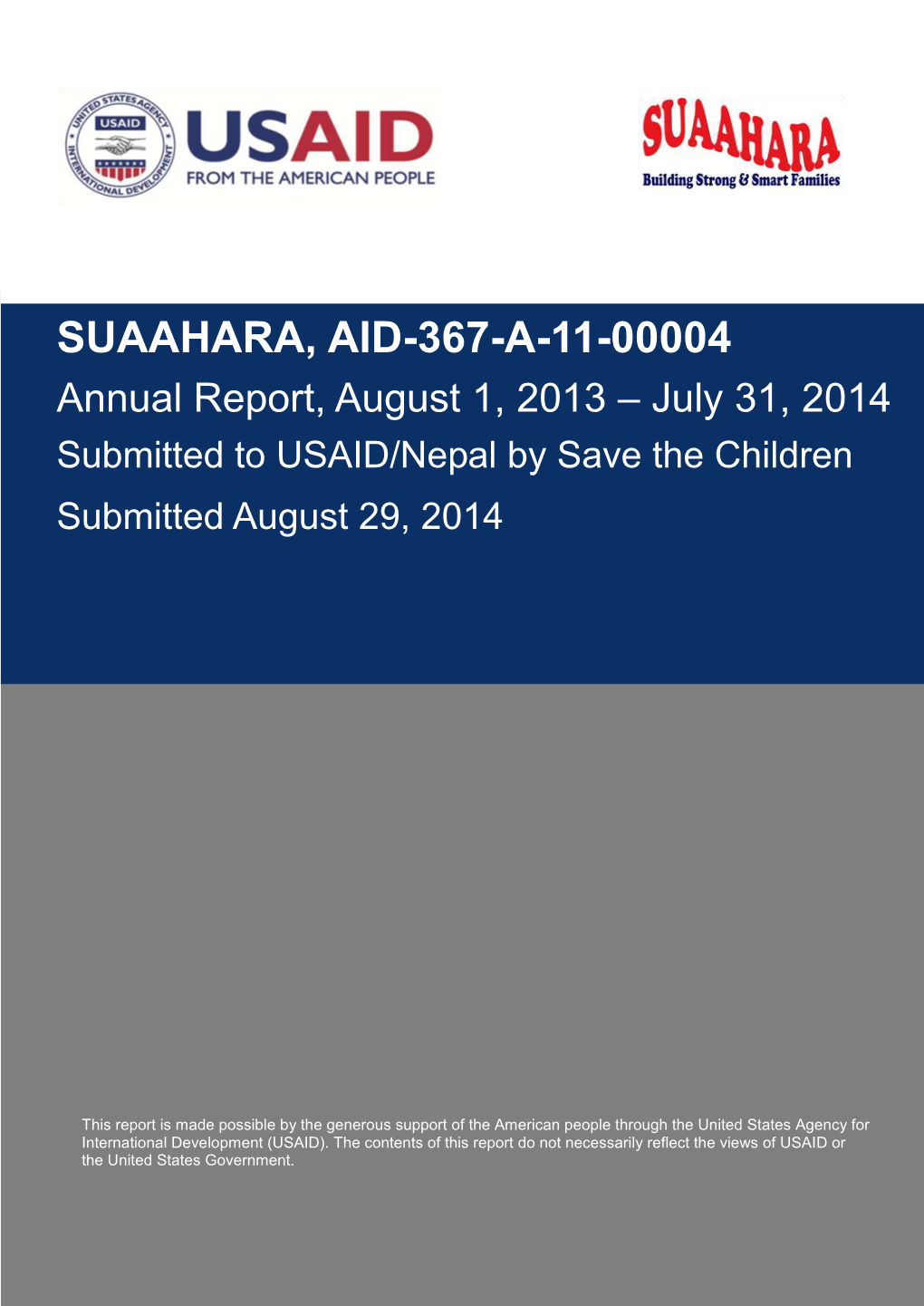 Suaahara, AID-367-A-11-00004 Annual Report, August 1, 2013 to July 31, 2014