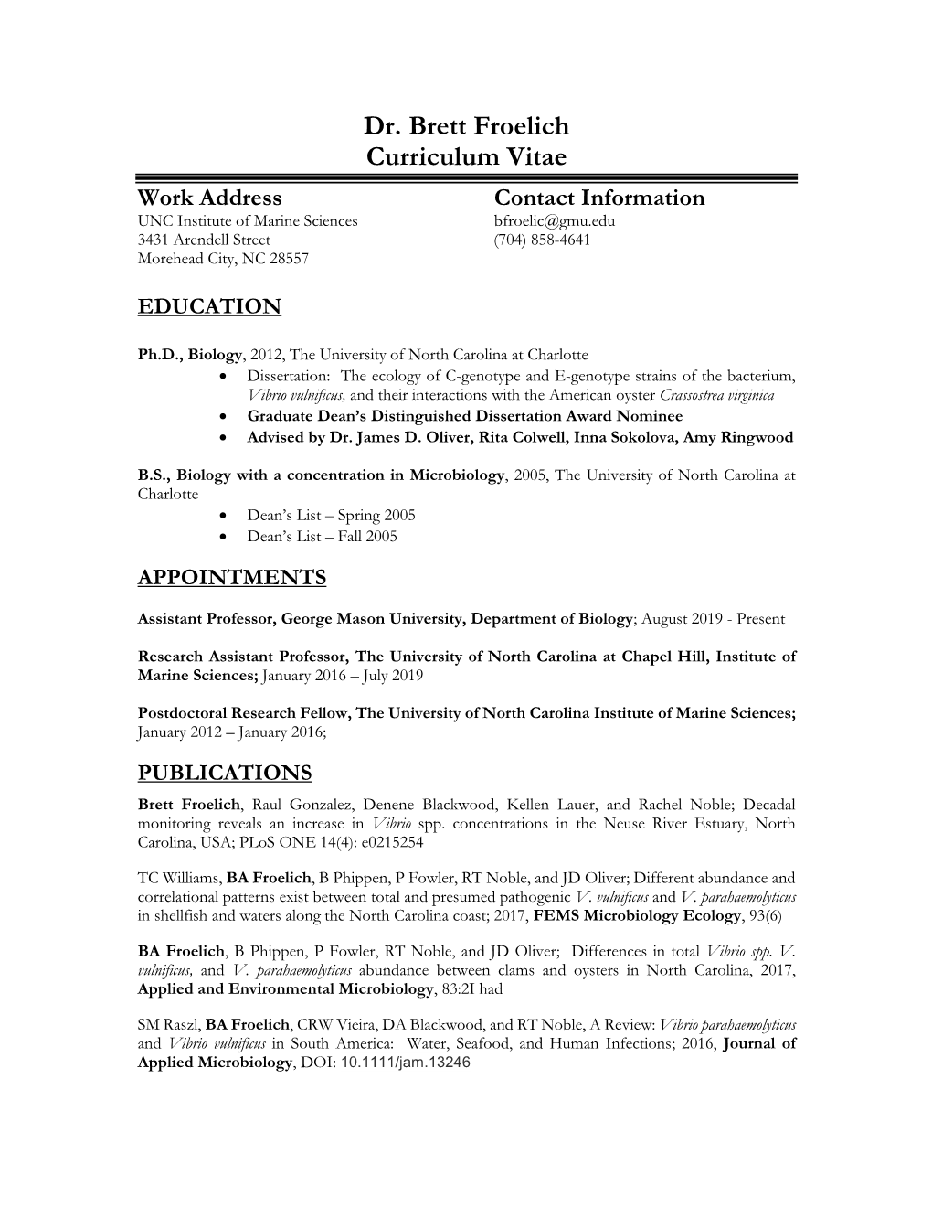 Dr. Brett Froelich Curriculum Vitae