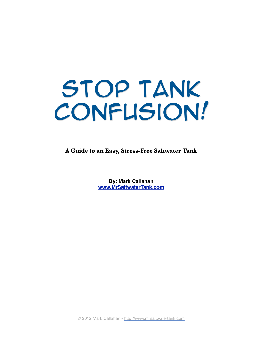Stop Tank Confusion!