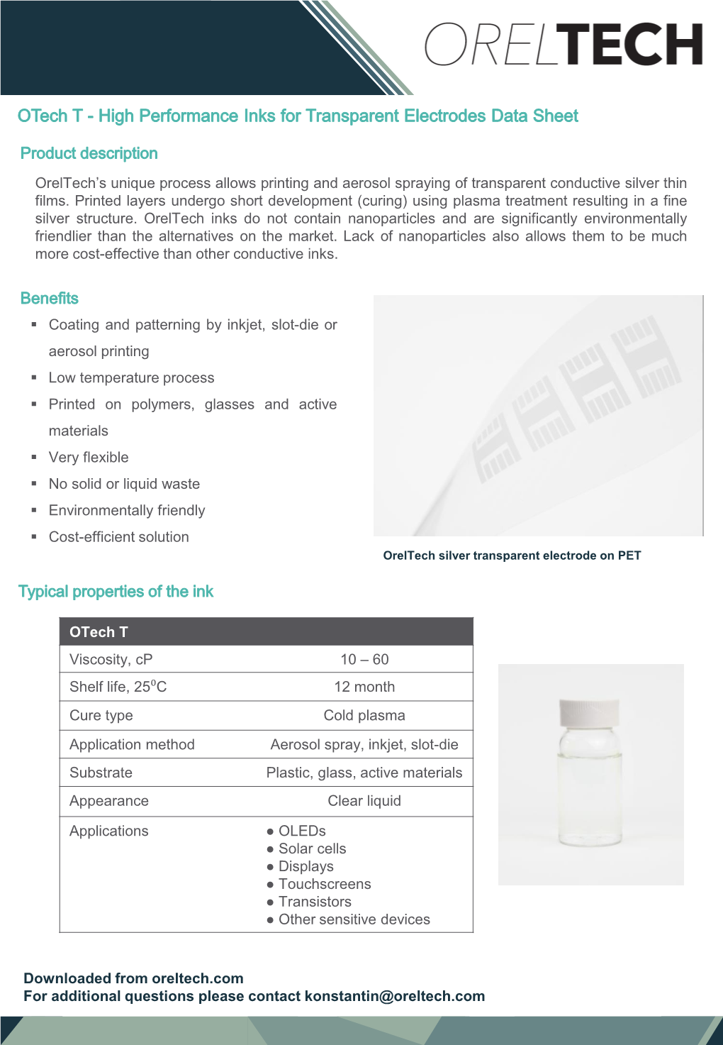 Oreltech's Unique Process Allows Printing and Aerosol Spraying Of