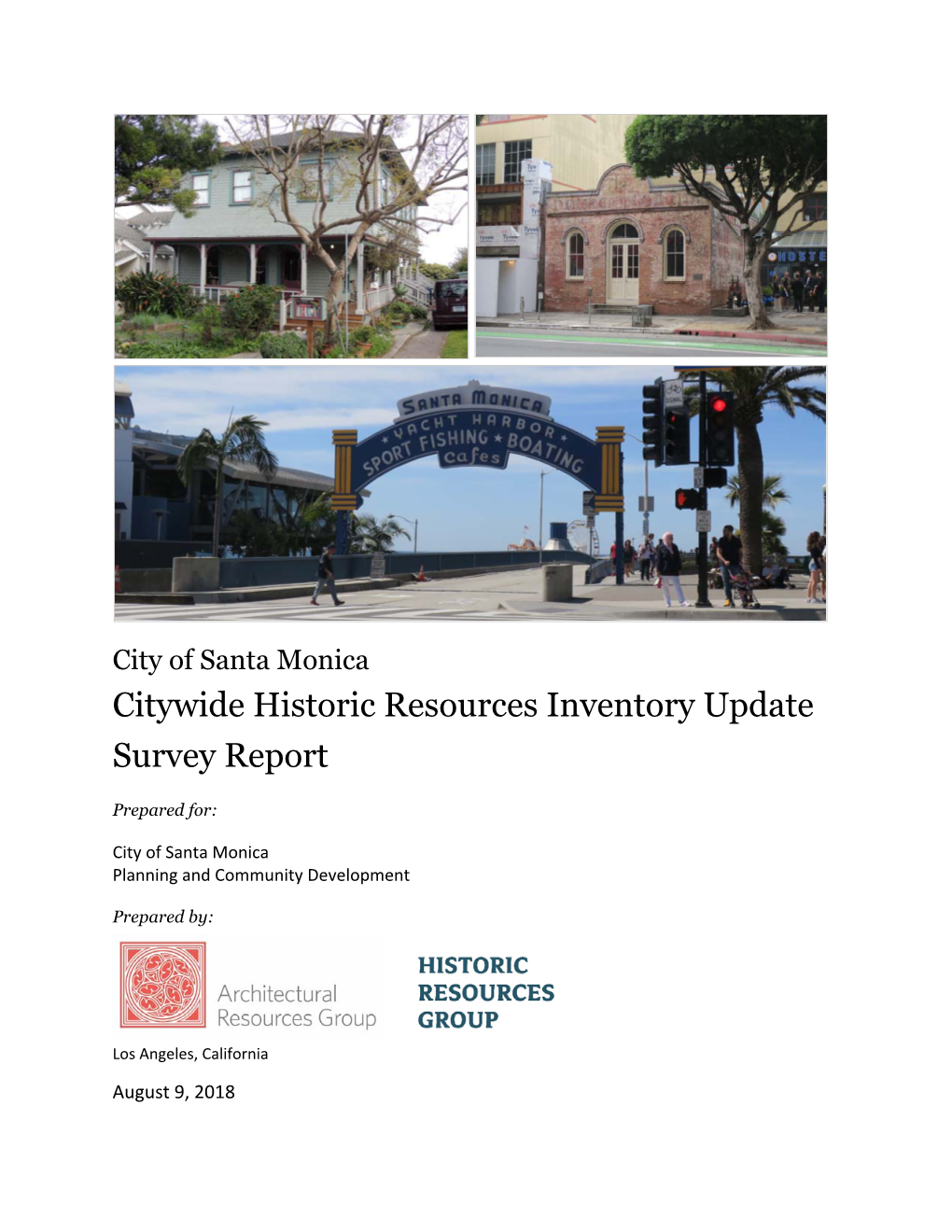 Citywide Historic Resources Inventory Update Survey Report