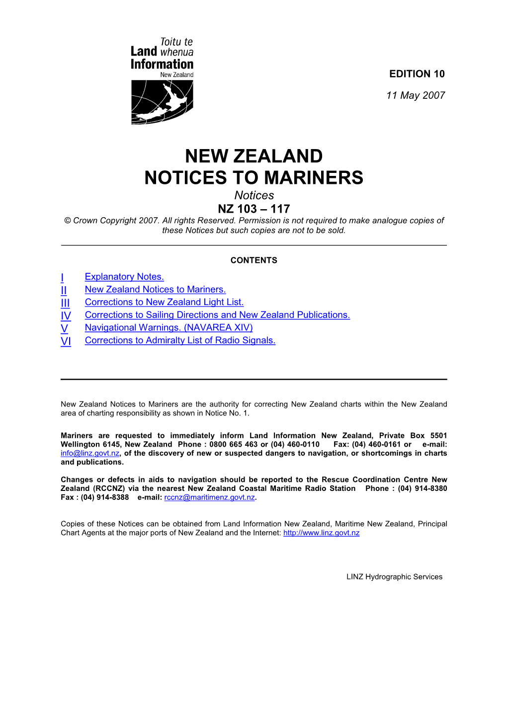 NEW ZEALAND NOTICES to MARINERS Notices NZ 103 – 117 © Crown Copyright 2007