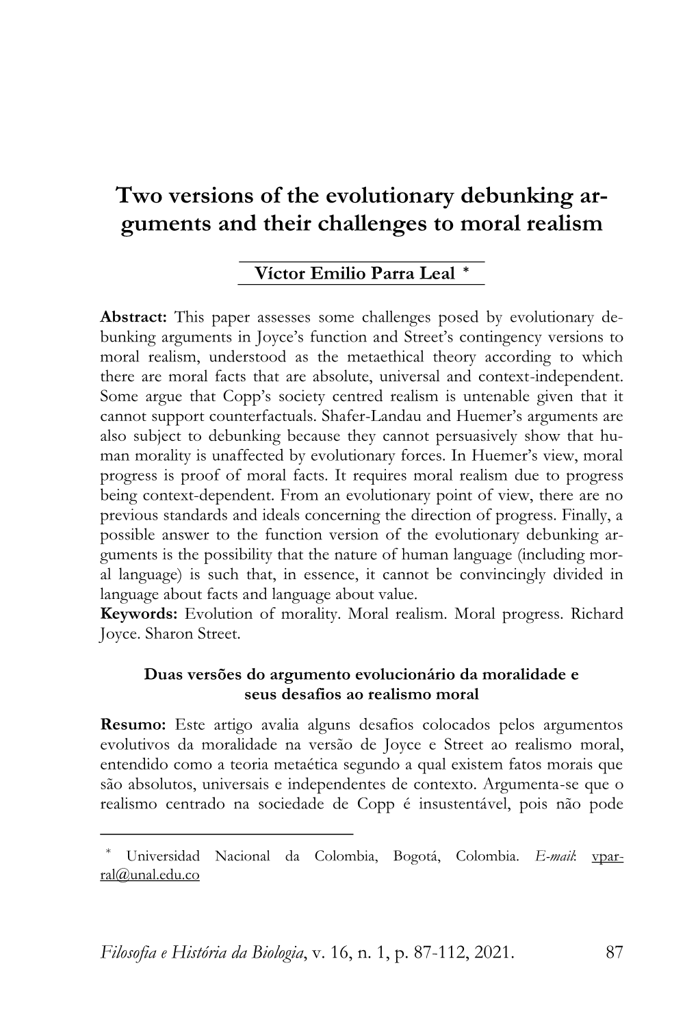 Two Versions of the Evolutionary Debunking Arguments and Their