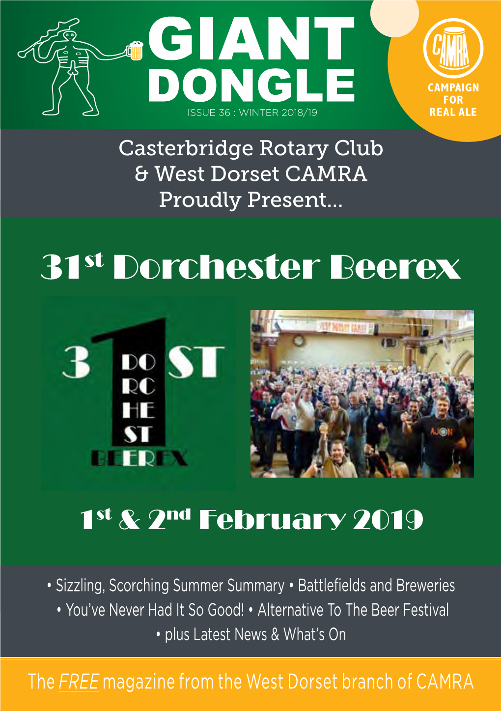 DONGLE Issue 36 : Winter 2018/19 Casterbridge Rotary Club & West Dorset CAMRA Proudly Present