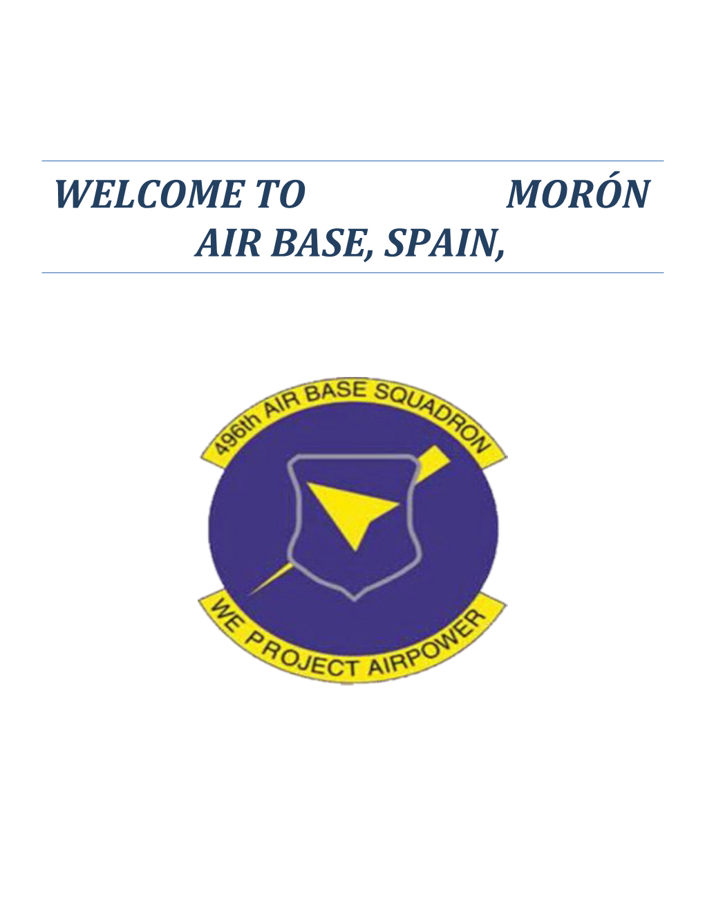 Welcome to Morón Air Base, Spain