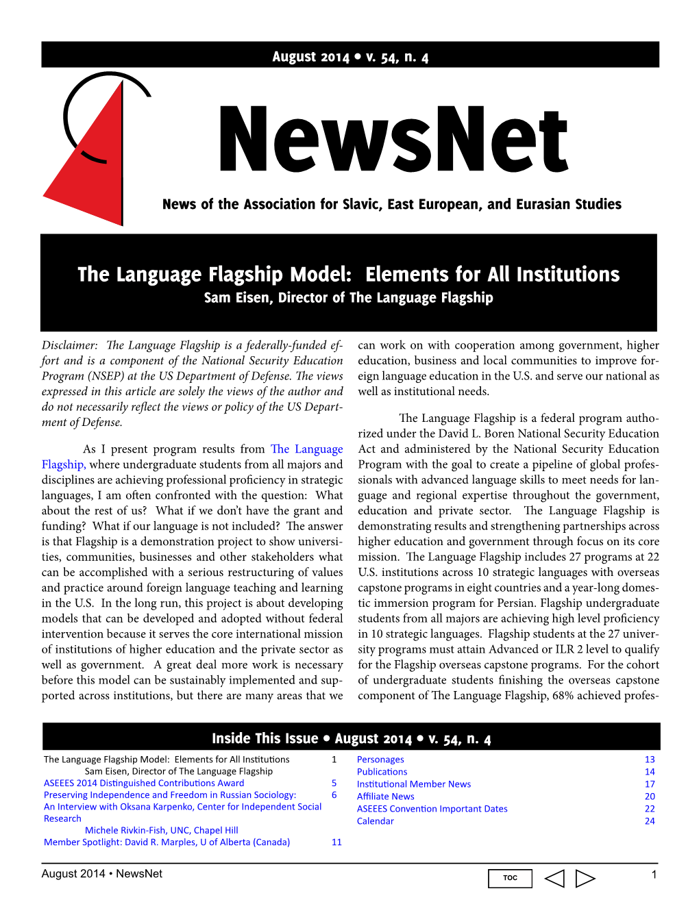 The Language Flagship Model: Elements for All Institutions Sam Eisen, Director of the Language Flagship