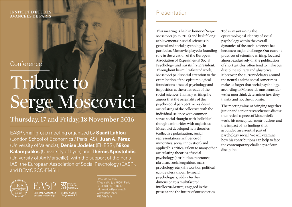 Tribute to Serge Moscovici